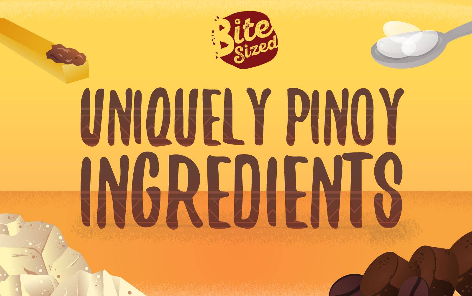Uniquely Pinoy Ingredients