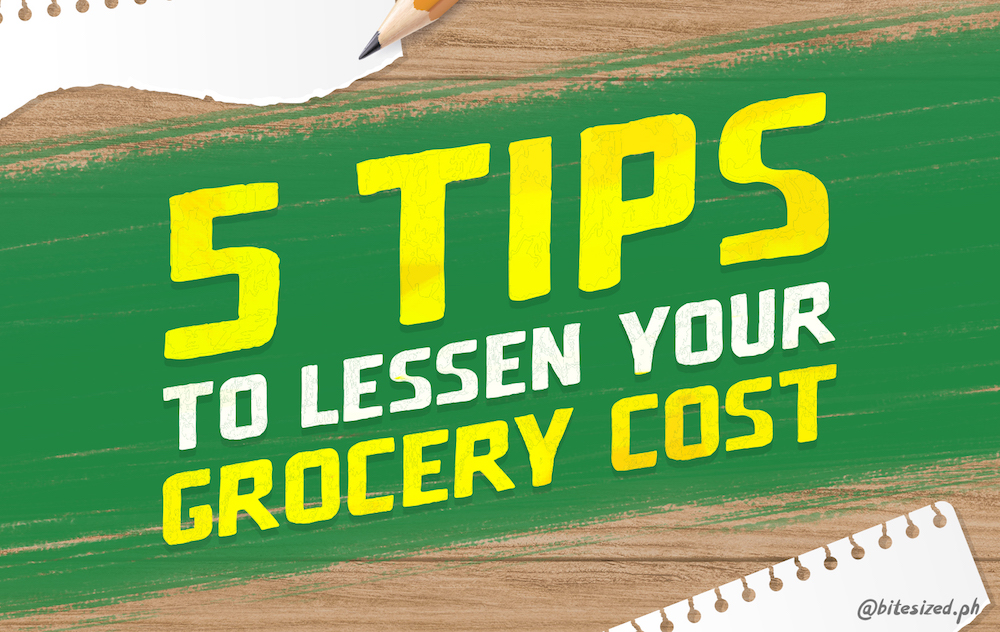 5 tips to lessen your grocery cost