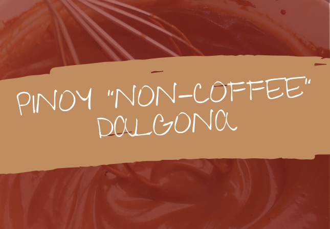 Pinoy “Non-Coffee” Dalgona