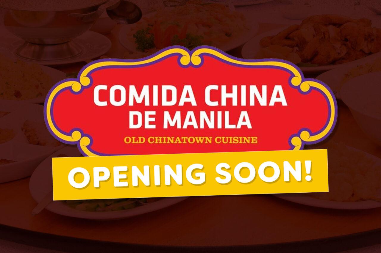 Comida China De Manila is Making a Comback!