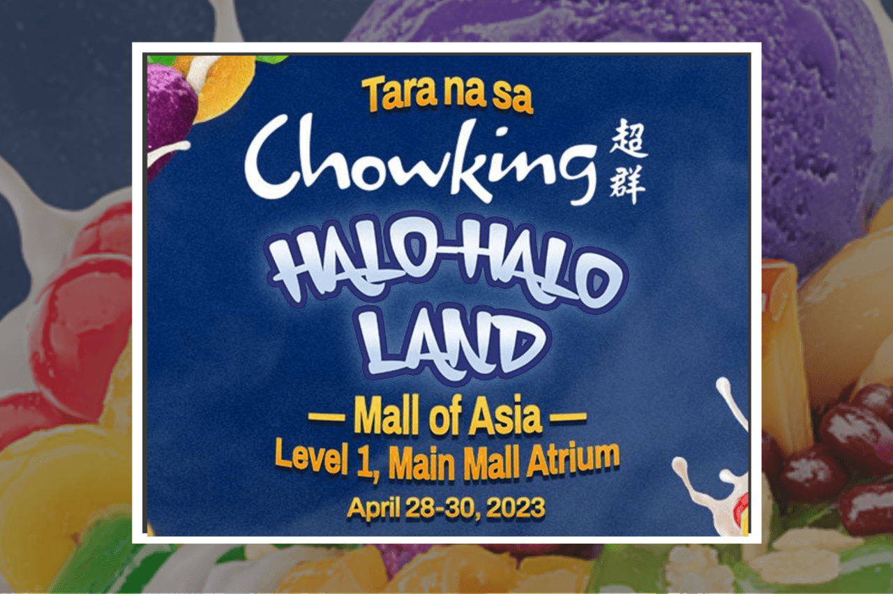 Win a Year’s Worth of Chowking’s SuperSangkap Halo-Halo when you visit Halo-Halo Land