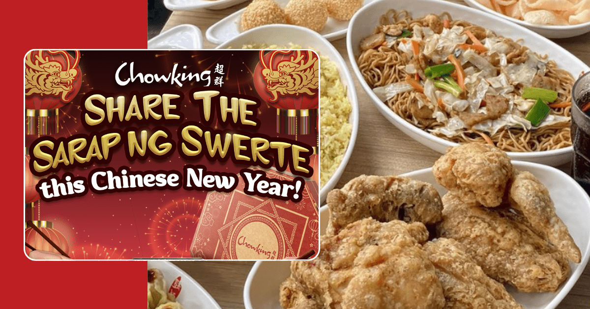 Share the Sarap ng Swerte this Year of the Wood Dragon with Chowking’s Family Lauriat and New Peanut Buchi